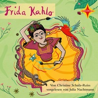 Abbildung von: Frida Kahlo - HÖRCOMPANY
