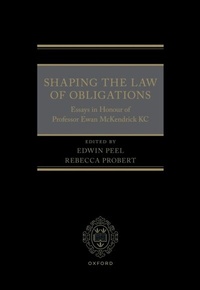 Abbildung von: Shaping the Law of Obligations - OUP eBook