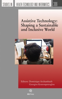 Abbildung von: Assistive Technology: Shaping a Sustainable and Inclusive World - IOS Press,US