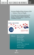 Cover: German Medical Data Sciences 2023 - Science. Close to People. - IOS Press,US