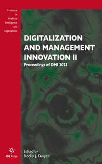 Enlarge image Cover: Digitalization and Management Innovation II - IOS Press,US