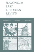 Cover: Slavonic & East European Review (101 - Modern Humanities Research Association