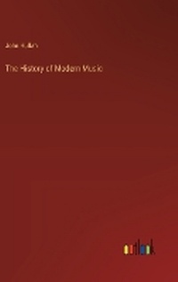 Enlarge image Cover: The History of Modern Music - Outlook Verlag