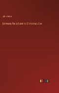 Cover: Sermons for Advent to Christmas Eve - Outlook Verlag