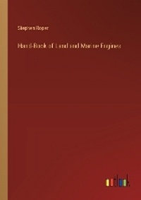 Enlarge image Cover: Hand-Book of Land and Marine Engines - Outlook Verlag