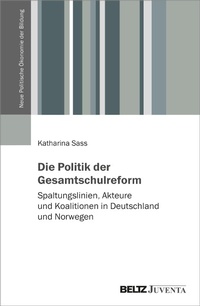 Abbildung von: Die Politik der Gesamtschulreform - Beltz Juventa
