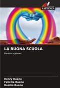 Cover: La Buona Scuola - Edizioni Sapienza
