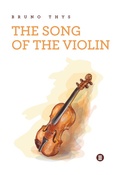 Cover: The song of the violin - Editora M&aacute;quina de Livros