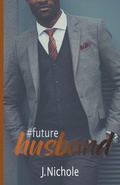 Cover: #FutureHusband - Not The Last Page