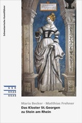 Cover: Das Kloster St. Georgen zu Stein am Rhein - Gesellschaft f. Schweiz. Kunstgesch.