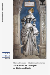 Enlarge image Cover: Das Kloster St. Georgen zu Stein am Rhein - Gesellschaft f. Schweiz. Kunstgesch.