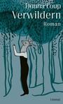 Cover: Verwildern - Limmat