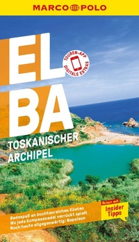 Abbildung von: MARCO POLO Reiseführer E-Book Elba, Toskanischer Archipel - MAIRDUMONT