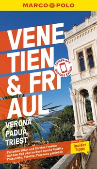 Abbildung von: MARCO POLO Reiseführer E-Book Venetien, Friaul, Verona, Padua, Triest - MAIRDUMONT
