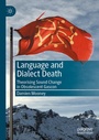 Cover: Language and Dialect Death - Palgrave Macmillan