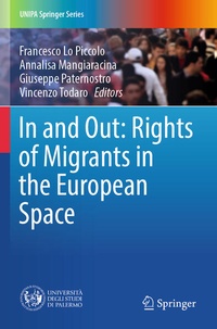 Enlarge image Cover: In and Out: Rights of Migrants in the European Space - Springer