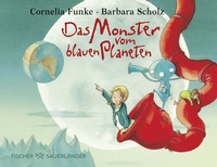 Abbildung von: Das Monster vom blauen Planeten - FISCHER Sauerländer