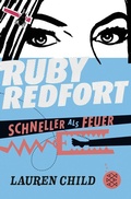 Cover: Ruby Redfort - Schneller als Feuer - FISCHER Sauerl&auml;nder