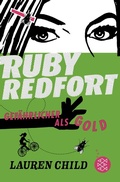 Cover: Ruby Redfort - Gef&auml;hrlicher als Gold - FISCHER Sauerl&auml;nder