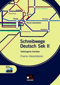 Abbildung von: Schreibwege Deutsch / Drama interpretieren - Buchner, C.C.