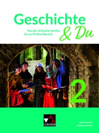 Abbildung von: Geschichte & Du - Niedersachsen / Geschichte & Du Niedersachsen 2 - Buchner, C.C.
