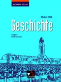 Cover: Buchners Kolleg Geschichte - Neue Ausgabe Niedersachsen / Buchners Kolleg Geschichte NI Abitur 2026 - Buchner, C.C.