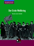 Cover: Buchners Kolleg. Themen Geschichte / Der Erste Weltkrieg - Buchner, C.C.