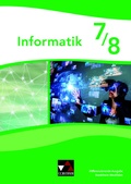 Cover: Informatik - Nordrhein-Westfalen - Differenzierende Ausgabe / Informatik NRW 7/8 Differenzierende Ausgabe - Buchner, C.C.