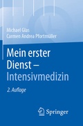 Abbildung von: Mein erster Dienst - Intensivmedizin - Springer