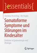 Cover: Somatoforme Symptome und St&ouml;rungen im Kindesalter - Springer