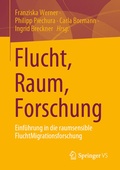 Cover: Flucht, Raum, Forschung - Springer VS