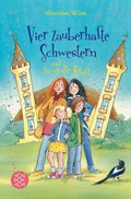 Cover: Vier zauberhafte Schwestern und die uralte Kraft - FISCHER Sauerl&auml;nder