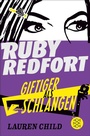 Cover: Ruby Redfort - Giftiger als Schlangen - FISCHER Sauerländer