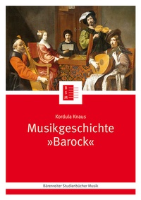Abbildung von: Musikgeschichte "Barock" - Bärenreiter