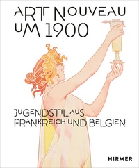 Abbildung von: Art Nouveau um 1900 - Hirmer