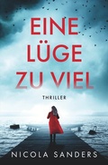 Cover: Eine L&uuml;ge zu viel - tolino media