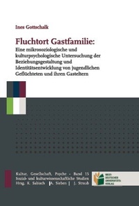 Bild vergrößern Bild: Fluchtort Gastfamilie: Eine mikrosoziologische und kulturpsychologische Untersuchung der Beziehungsgestaltung und Identitätsentwicklung unbegleiteter jugendlicher Geflüchteter und ihren Gasteltern - Bochumer Universitätsverlag Westdeutscher Universitätsverlag