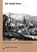 Cover: Die Stadt Horn - Lippischer Heimatbund
