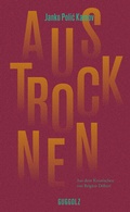 Cover: Austrocknen - Guggolz Verlag