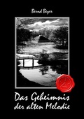 Cover: Das Geheimnis der alten Melodie - Haileiht-Verlag