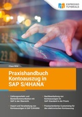 Abbildung von: Praxishandbuch Kontoauszug in SAP S/4HANA - Espresso Tutorials