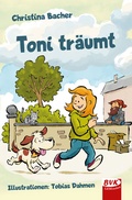 Cover: Toni tr&auml;umt - BVK Buch Verlag Kempen