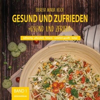 Abbildung von: GESUND UND ZUFRIEDEN - KOSCHI-VERLAG