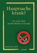 Abbildung von: Hauptsache krank? - Engelsdorfer Verlag