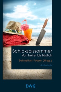 Abbildung von: Schicksalssommer - von heiter bis tödlich - DeWinter Waldorf Glass