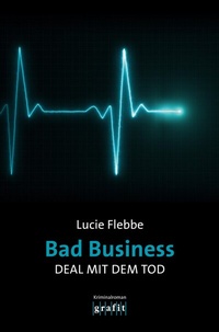 Abbildung von: Bad Business. Deal mit dem Tod - GRAFIT
