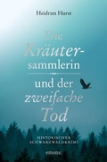 Cover: Die Kr&auml;utersammlerin und der zweifache Tod - Emons Verlag