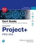 Abbildung von: CompTIA Project+ PK0-005 Cert Guide - Pearson It Certification
