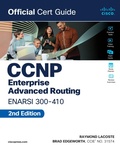 Cover: CCNP Enterprise Advanced Routing ENARSI 300-410 Official Cert Guide - Cisco Press