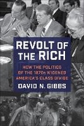 Cover: Revolt of the Rich - Columbia University Press